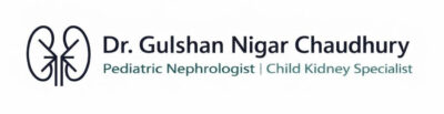 Dr. Gulshan Nigar Chaudhury – Pediatric Nephrologist
